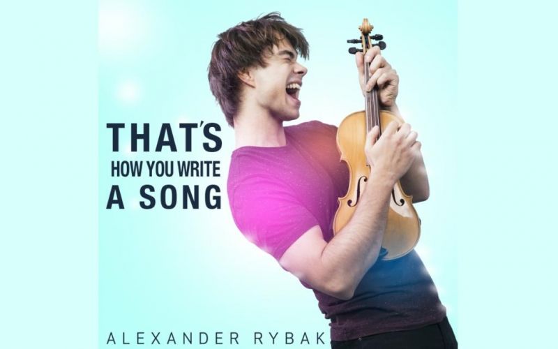 Александр Рыбак во второй раз готов поехать на Евровидение с песней «That&#039;s How You Write Song»! Премьера видео!